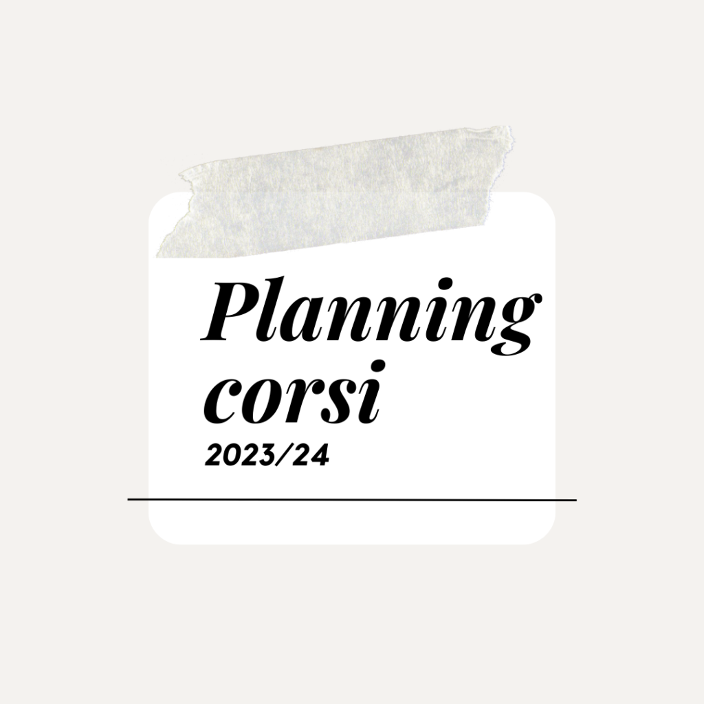 PLANNING DEI CORSI 2023-24